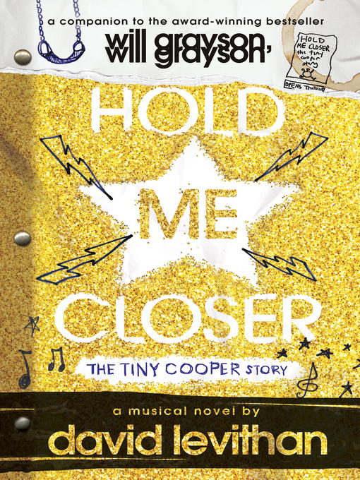 Title details for Hold Me Closer by David Levithan - Wait list